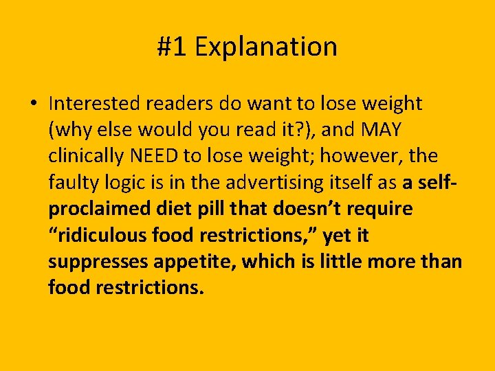 #1 Explanation • Interested readers do want to lose weight (why else would you