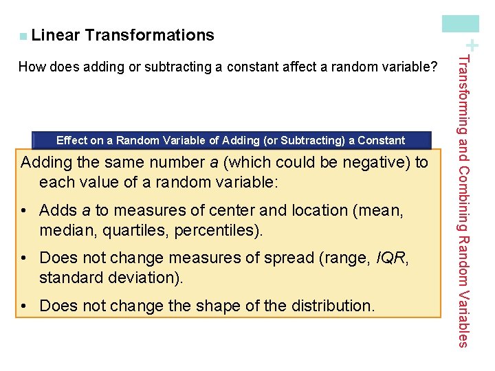 Transformations Effect on a Random Variable of Adding (or Subtracting) a Constant Adding the