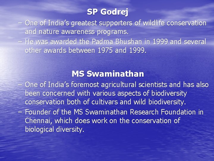 SP Godrej – One of India’s greatest supporters of wildlife conservation and nature awareness