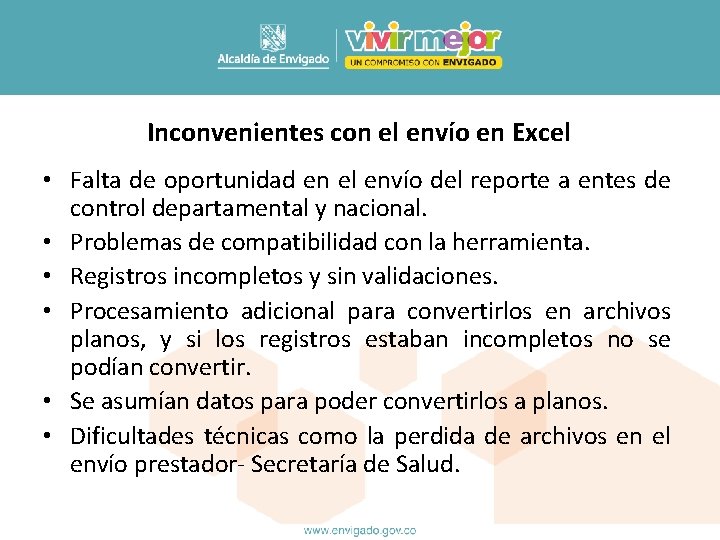 Inconvenientes con el envío en Excel • Falta de oportunidad en el envío del