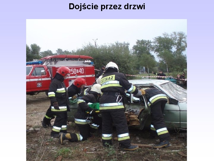 Dojście przez drzwi 