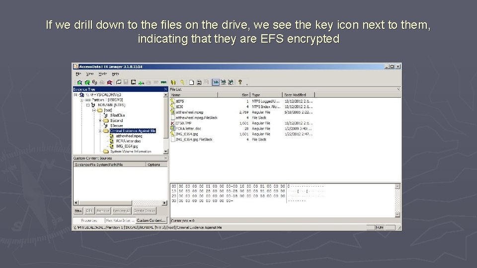 If we drill down to the files on the drive, we see the key