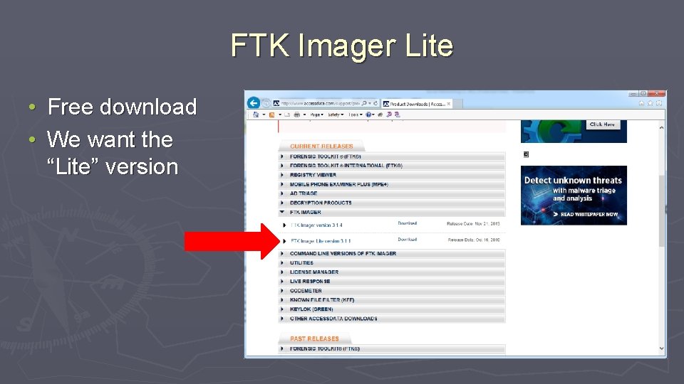 FTK Imager Lite • Free download • We want the “Lite” version 