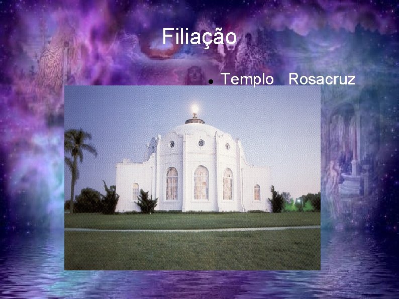Filiação Templo Rosacruz 