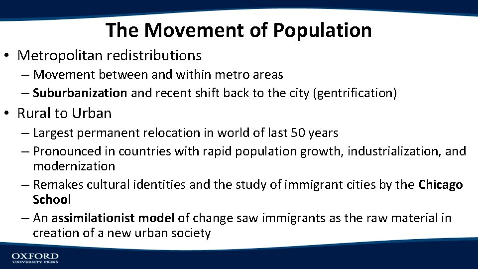 The Movement of Population • Metropolitan redistributions – Movement between and within metro areas