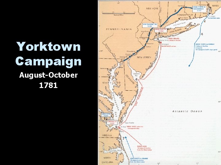 Yorktown Campaign August-October 1781 