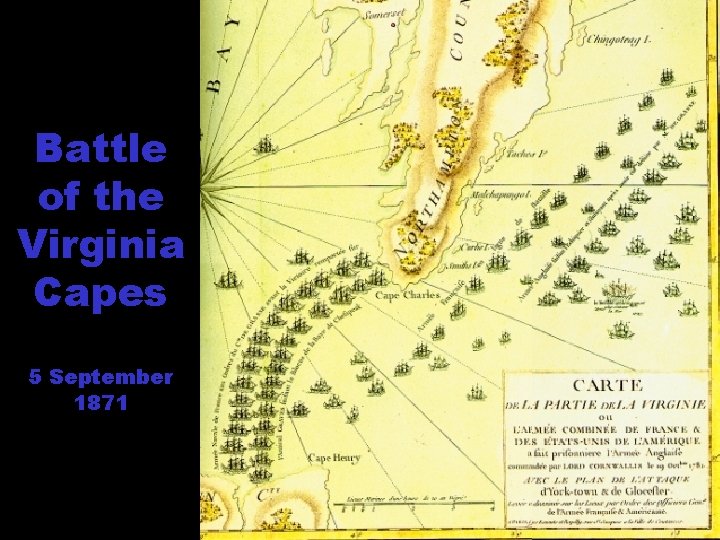 Battle of the Virginia Capes 5 September 1871 