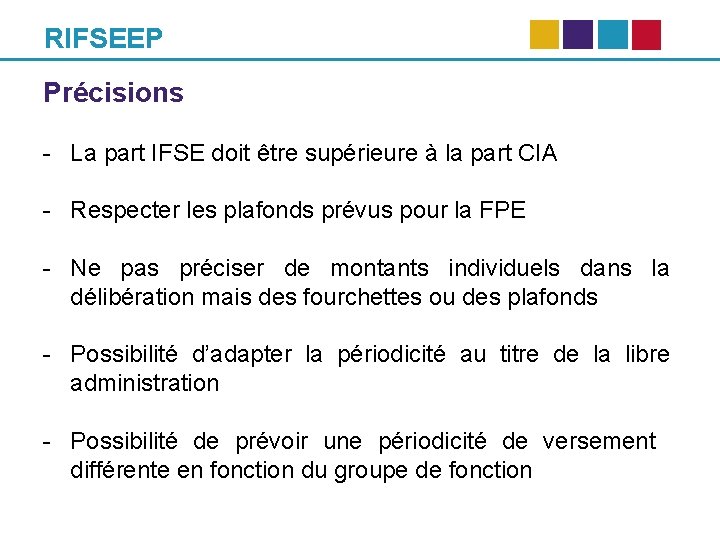 RIFSEEP Précisions - La part IFSE doit être supérieure à la part CIA -