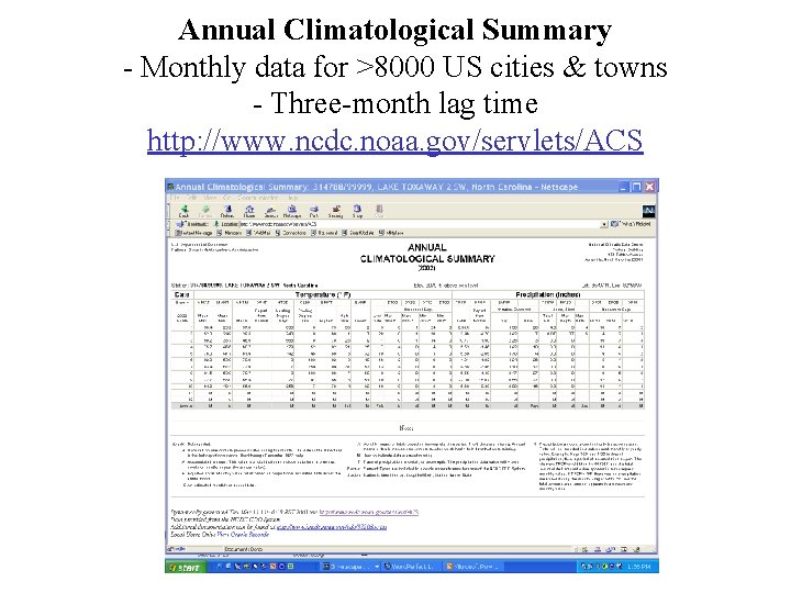 Annual Climatological Summary - Monthly data for >8000 US cities & towns - Three-month Annual Climatological Summary - Monthly data for >8000 US cities & towns - Three-month