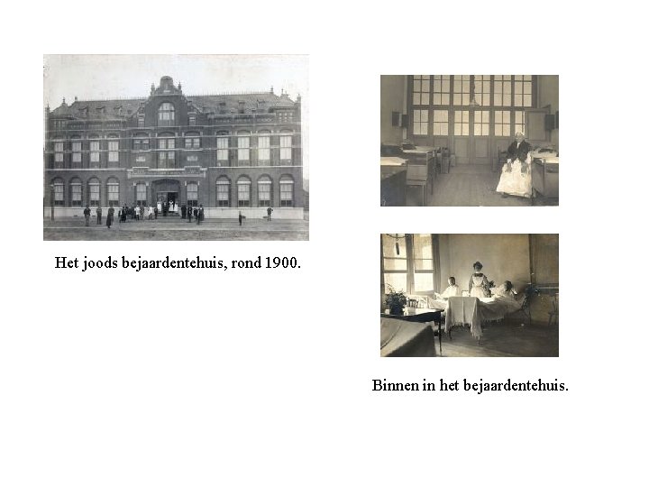 Het joods bejaardentehuis, rond 1900. Binnen in het bejaardentehuis. 