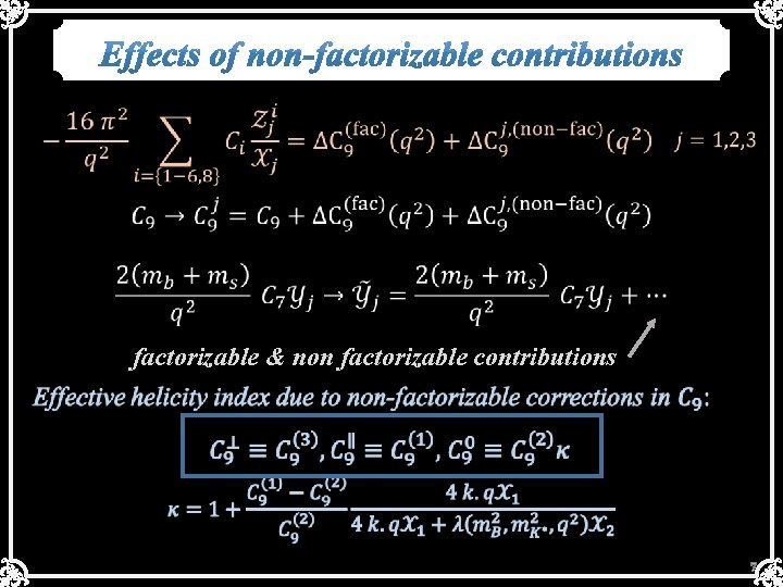  factorizable & non factorizable contributions 