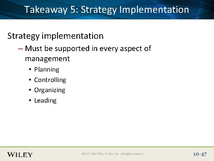 Place Slide Title 5: Text Here Implementation Takeaway Strategy implementation – Must be supported Place Slide Title 5: Text Here Implementation Takeaway Strategy implementation – Must be supported