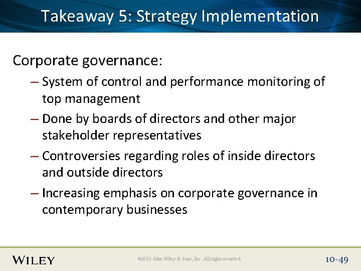 Place Slide Title 5: Text Here Implementation Takeaway Strategy Corporate governance: – System of Place Slide Title 5: Text Here Implementation Takeaway Strategy Corporate governance: – System of