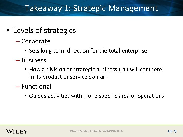 Place. Takeaway Slide Title 1: Text Here Management Strategic • Levels of strategies – Place. Takeaway Slide Title 1: Text Here Management Strategic • Levels of strategies –