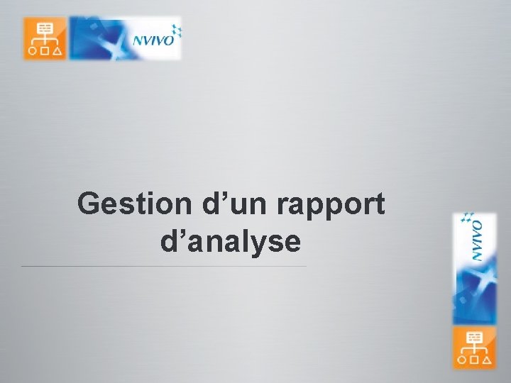 Gestion d’un rapport d’analyse 