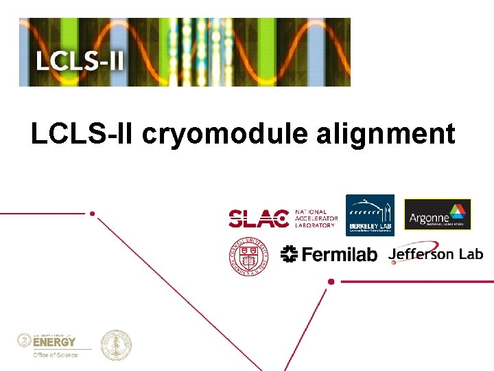 LCLS-II cryomodule alignment 