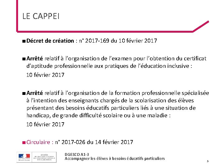 LE CAPPEI ■ Décret de création : n° 2017 -169 du 10 février 2017