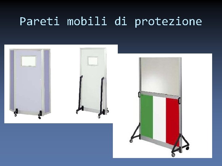 Pareti mobili di protezione 