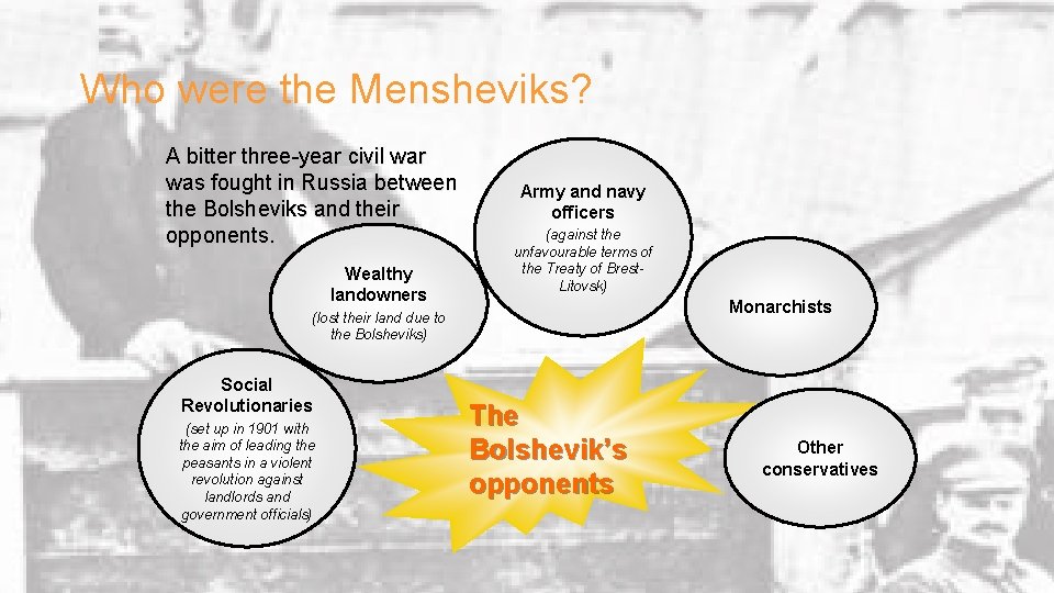 Who were the Mensheviks? A bitter three-year civil war was fought in Russia between