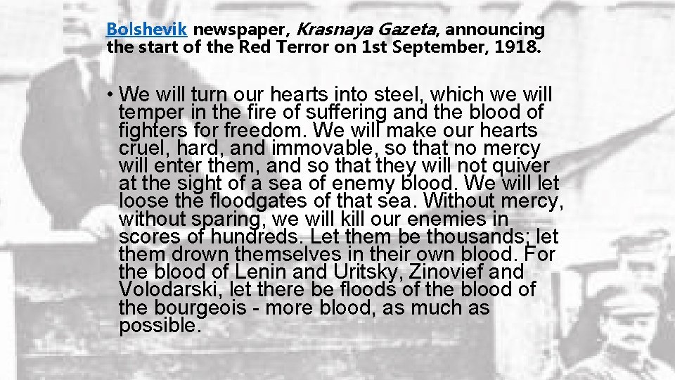Bolshevik newspaper, Krasnaya Gazeta, announcing the start of the Red Terror on 1 st