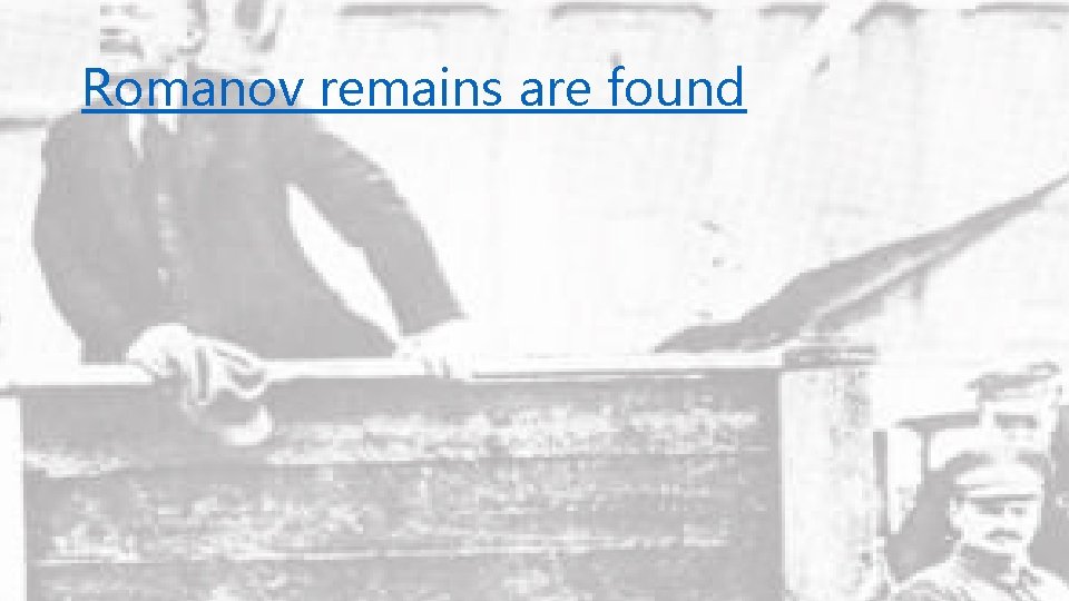 Romanov remains are found 