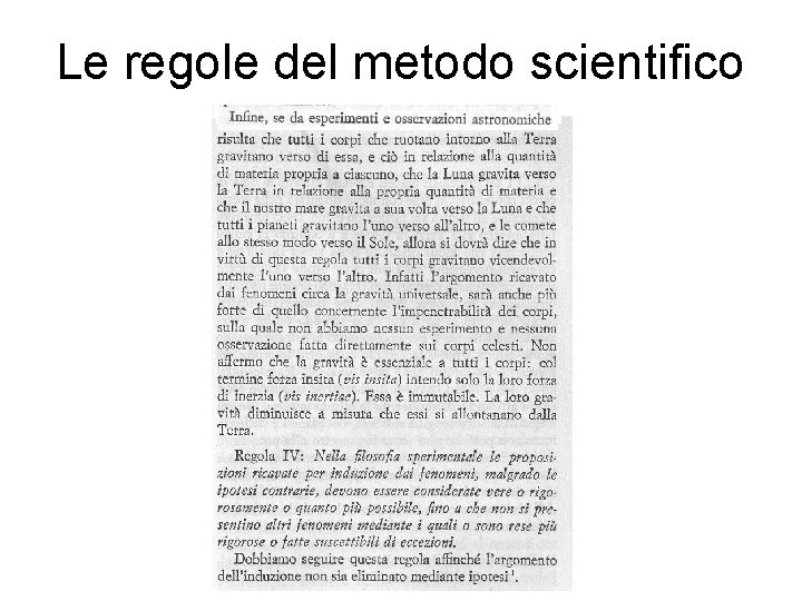 Le regole del metodo scientifico 