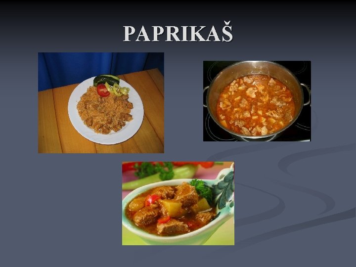 PAPRIKAŠ PAPRIKAŠ