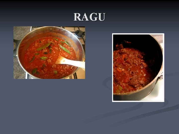 RAGU RAGU
