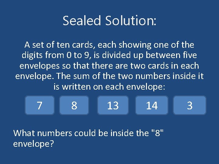 Sealed Solution: A set of ten cards, each showing one of the digits from