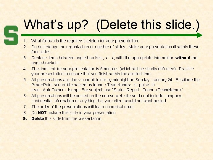 What’s up? (Delete this slide. ) 1. 2. 3. 4. 5. 6. 7. 8.