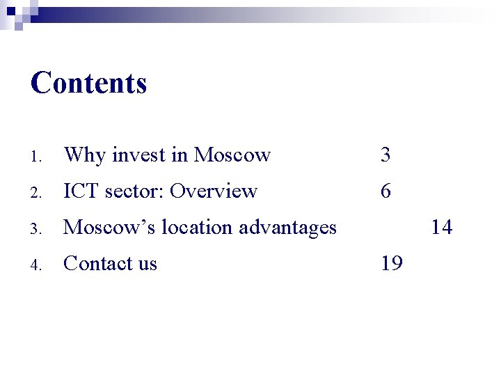 Contents 1. Why invest in Moscow 3 2. ICT sector: Overview 6 3. Moscow’s