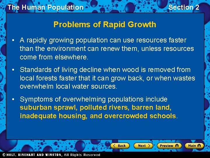 The Human Population Section 2 Problems of Rapid Growth • A rapidly growing population