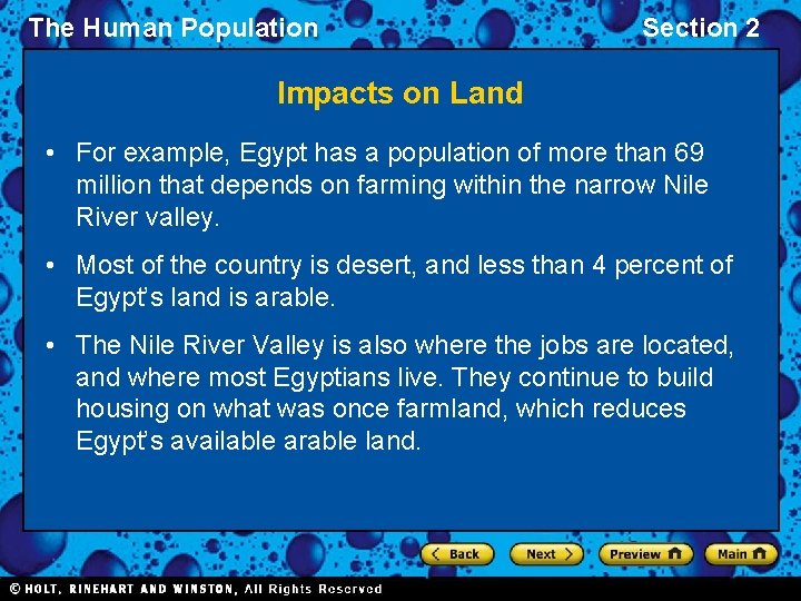 The Human Population Section 2 Impacts on Land • For example, Egypt has a