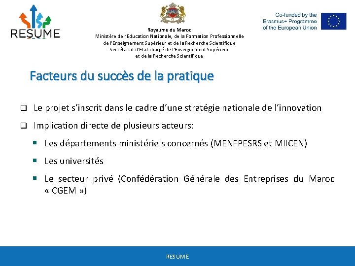 Royaume du Maroc Ministère de l’Education Nationale, de la Formation Professionnelle de l’Enseignement Supérieur