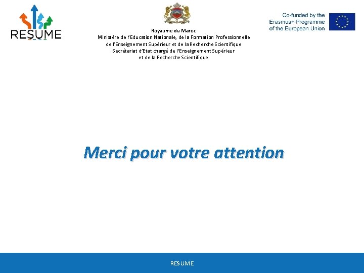 Royaume du Maroc Ministère de l’Education Nationale, de la Formation Professionnelle de l’Enseignement Supérieur