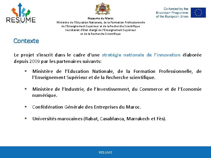 Royaume du Maroc Ministère de l’Education Nationale, de la Formation Professionnelle de l’Enseignement Supérieur