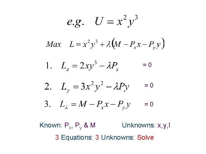 =0 =0 =0 Known: Px, Py & M Unknowns: x, y, l 3 Equations: