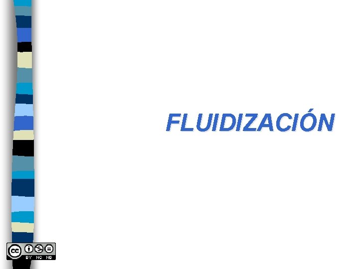 FLUIDIZACIÓN 