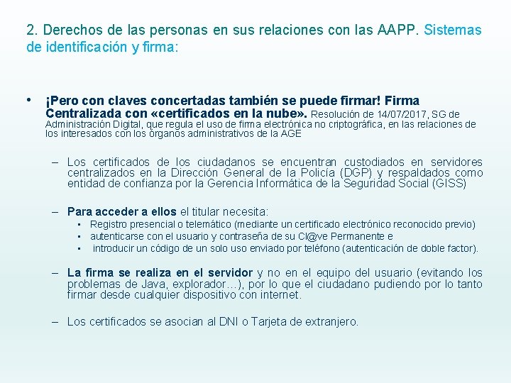 2. Derechos de las personas en sus relaciones con las AAPP. Sistemas de identificación