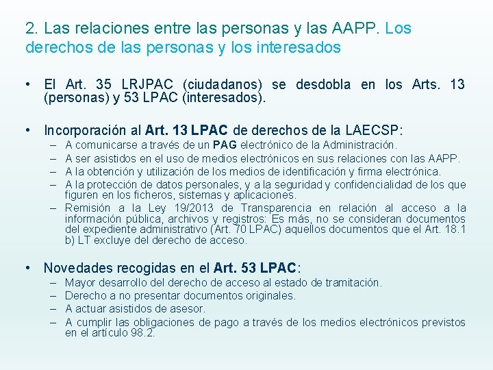 2. Las relaciones entre las personas y las AAPP. Los derechos de las personas