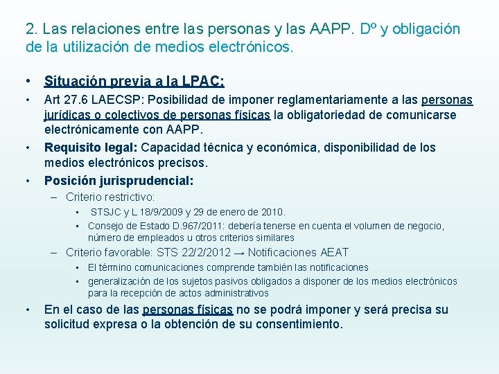 2. Las relaciones entre las personas y las AAPP. Dº y obligación de la