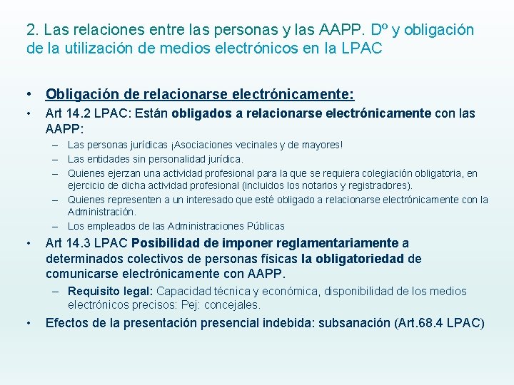2. Las relaciones entre las personas y las AAPP. Dº y obligación de la 2. Las relaciones entre las personas y las AAPP. Dº y obligación de la