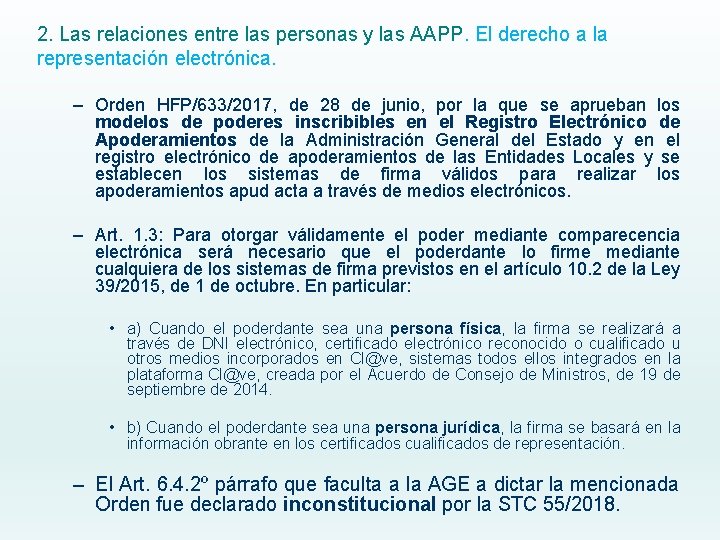 2. Las relaciones entre las personas y las AAPP. El derecho a la representación 2. Las relaciones entre las personas y las AAPP. El derecho a la representación