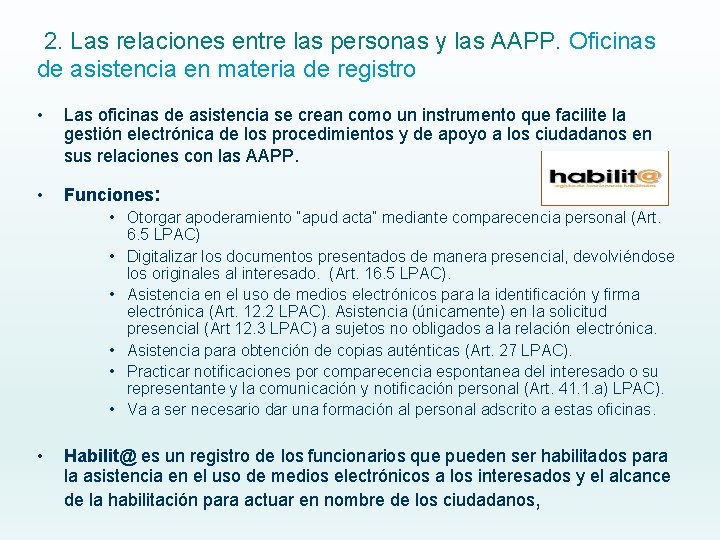 2. Las relaciones entre las personas y las AAPP. Oficinas de asistencia en materia