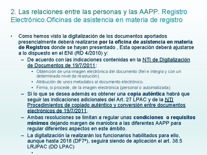 2. Las relaciones entre las personas y las AAPP. Registro Electrónico. Oficinas de asistencia