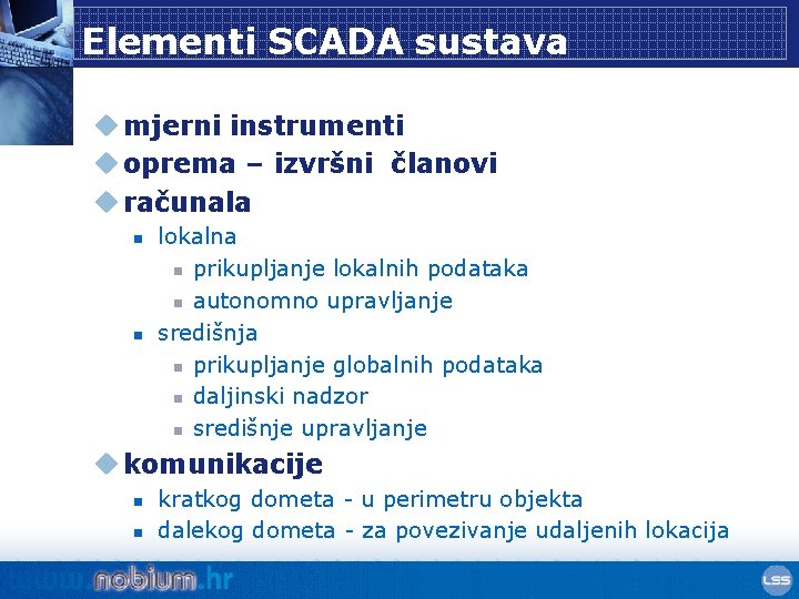 Elementi SCADA sustava u mjerni instrumenti u oprema – izvršni članovi u računala n