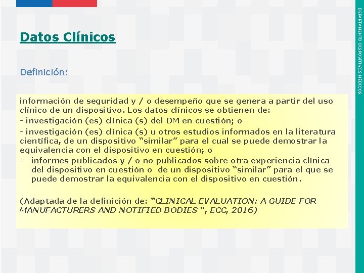 Definición: información de seguridad y / o desempeño que se genera a partir del