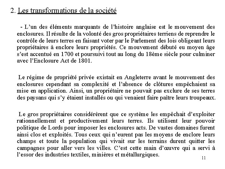 2. Les transformations de la société - L’un des éléments marquants de l’histoire anglaise