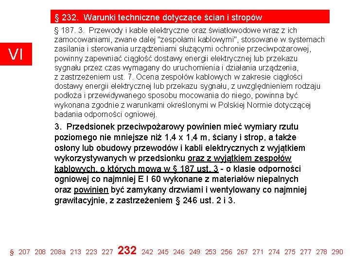 § 232. Warunki techniczne dotyczące ścian i stropów VI § 187. 3. Przewody i