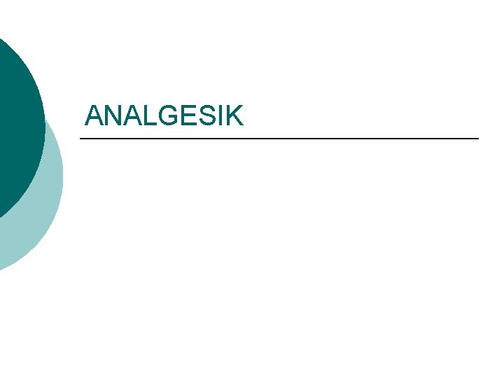 ANALGESIK 